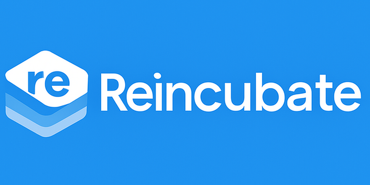 Reincubate