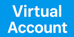 Jasa Pembayaran Virtual Account: Semua Bank Bisa