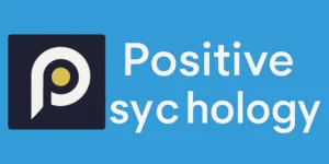 Positive Psychology
