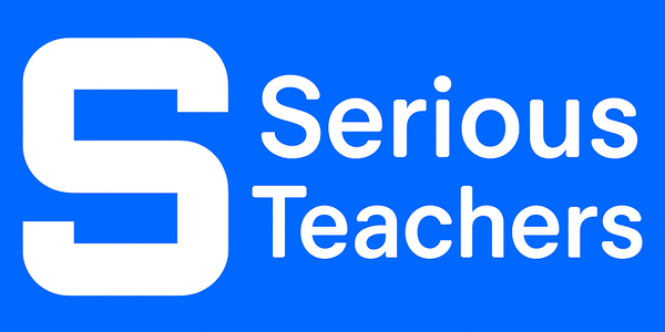 Serious Teachers