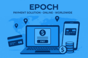 Apa Itu Epoch dan Perbandingannya dengan Stripe dan PayPal