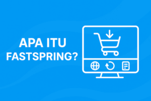 apa itu fastspring