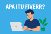 Apa Itu Fiverr dan Cara Lengkap Buat Cuan di Sana