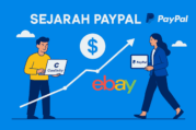 Sejarah PayPal: Cerita Startup Nanggung Jadi Raksasa Fintech