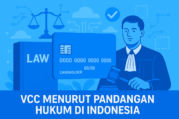 VCC Menurut Pandangan Hukum di Indonesia